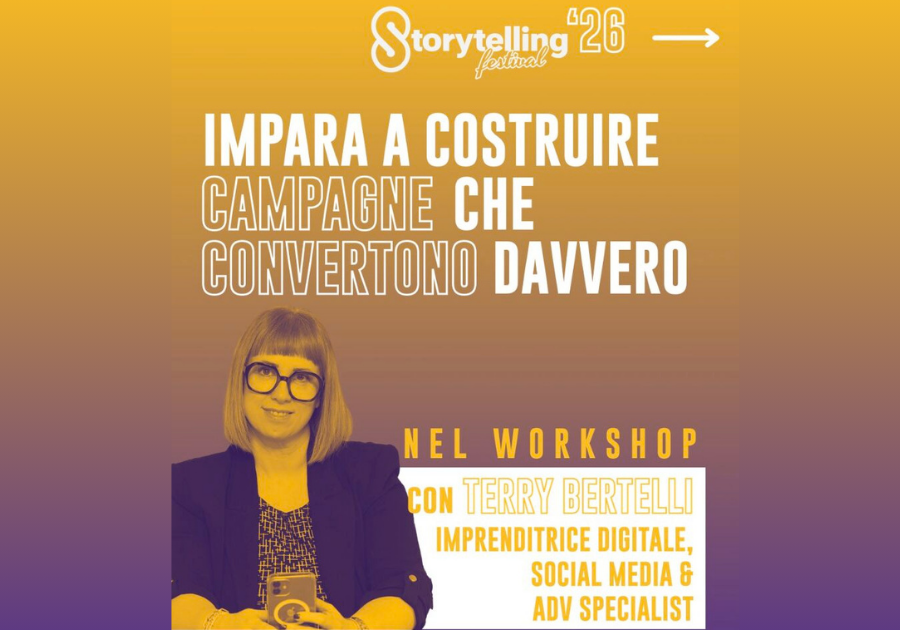 Speaker-storytelling-festival-terry-bertelli Il 16 e 17 ottobre 2026 torna a Bari, al Teatro Piccinni, lo Storytelling Festival, e quest’anno sarò tra gli speaker con un workshop dedicato a uno dei temi su cui, nel mio lavoro, insisto di più: una campagna ADV da sola non è una strategia.