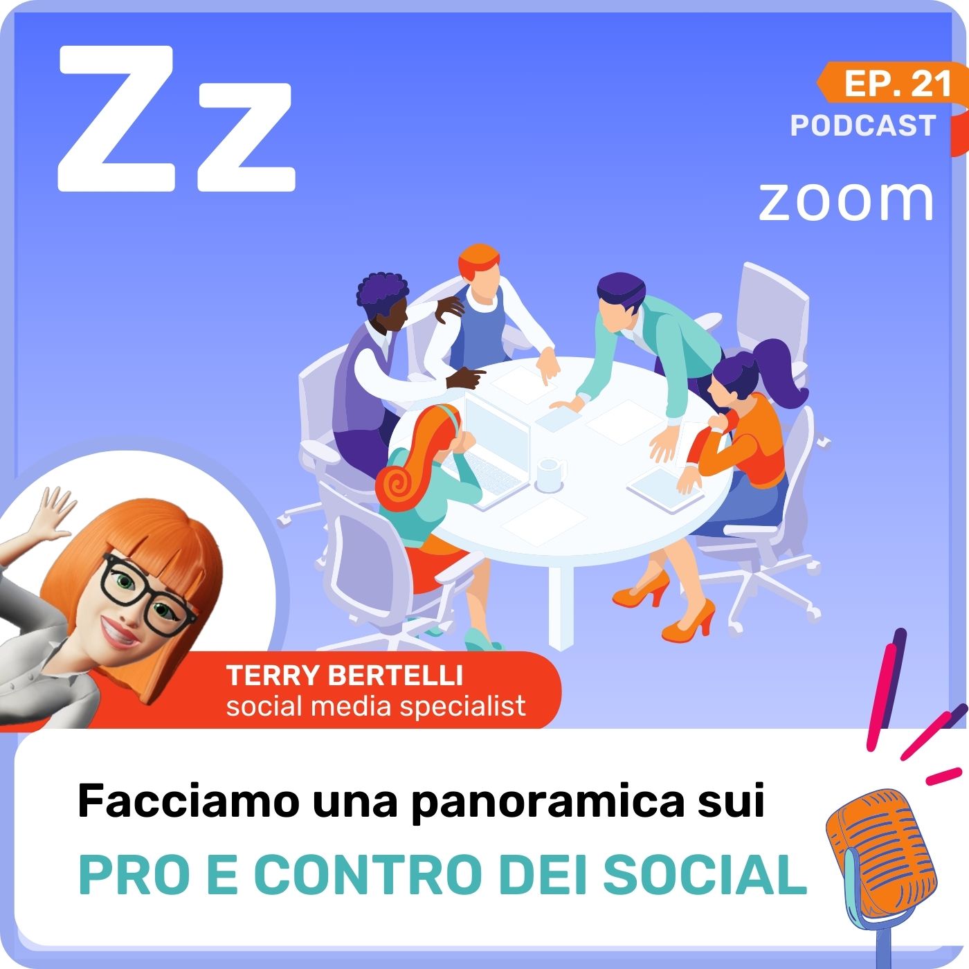 Oggi parliamo della Z di Zoom: un focus sui pro e contro dei social! episodio 21 - z di zoom