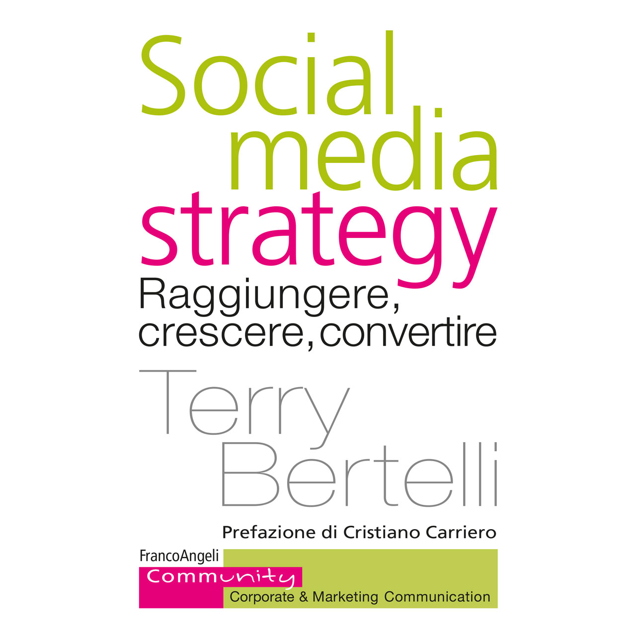 social-media-strategy-raggiungere-crescere-convertire