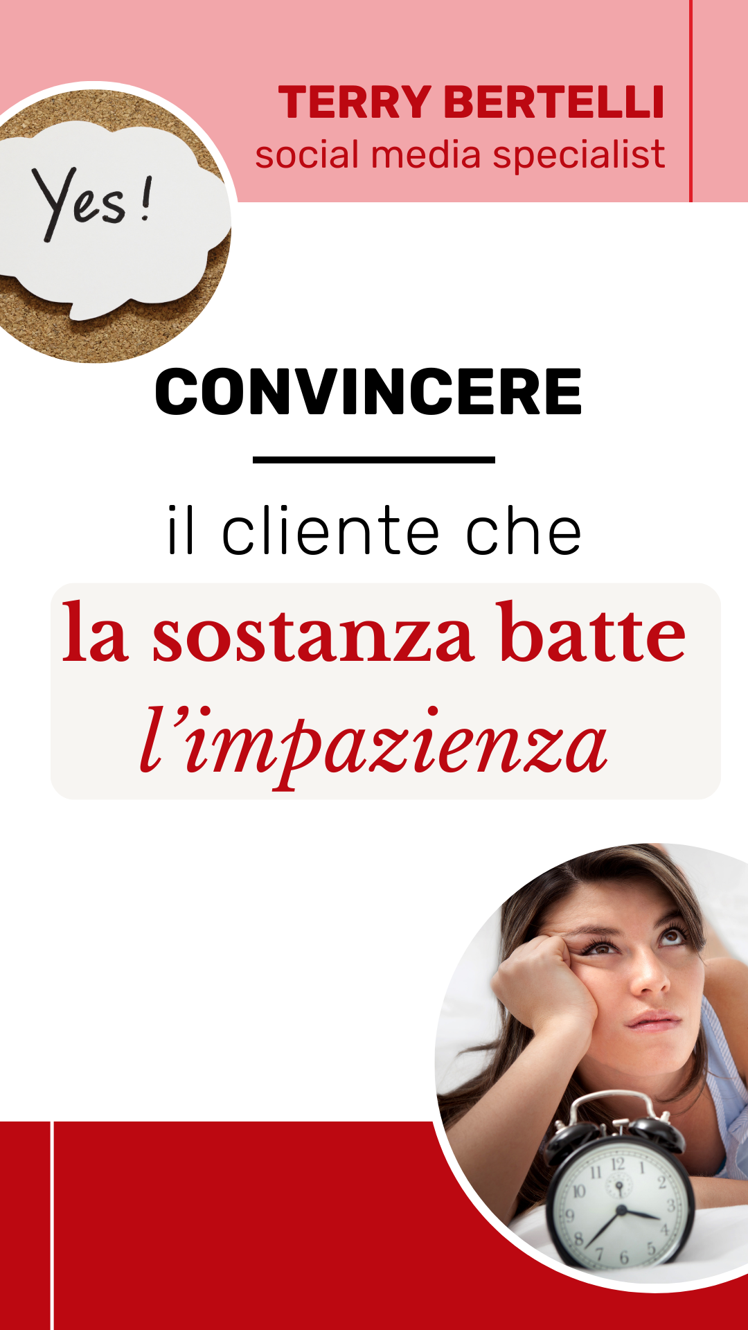 convincere il cliente che la costanza batte l impazienza