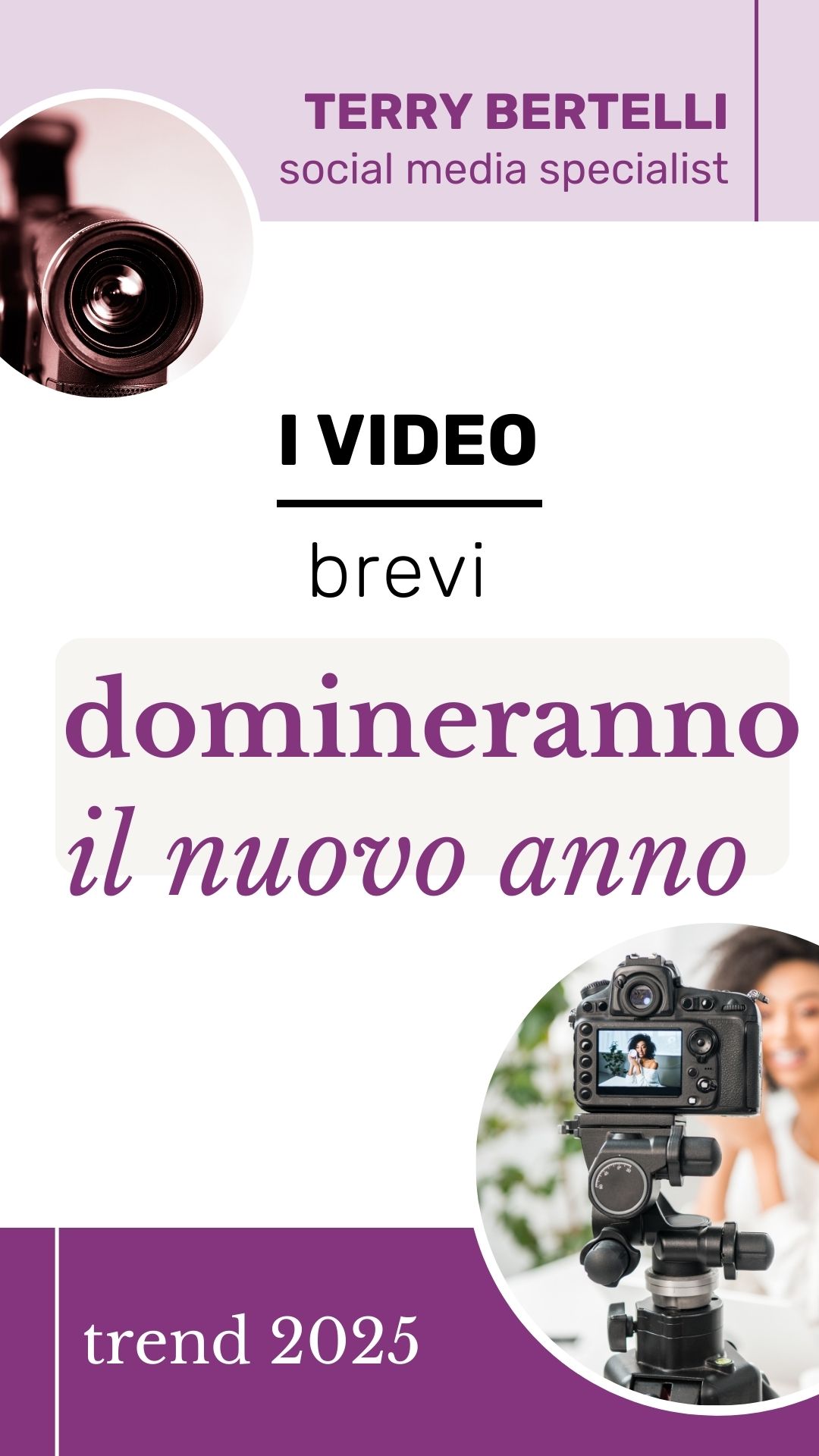 i video brevi domineranno il 2025