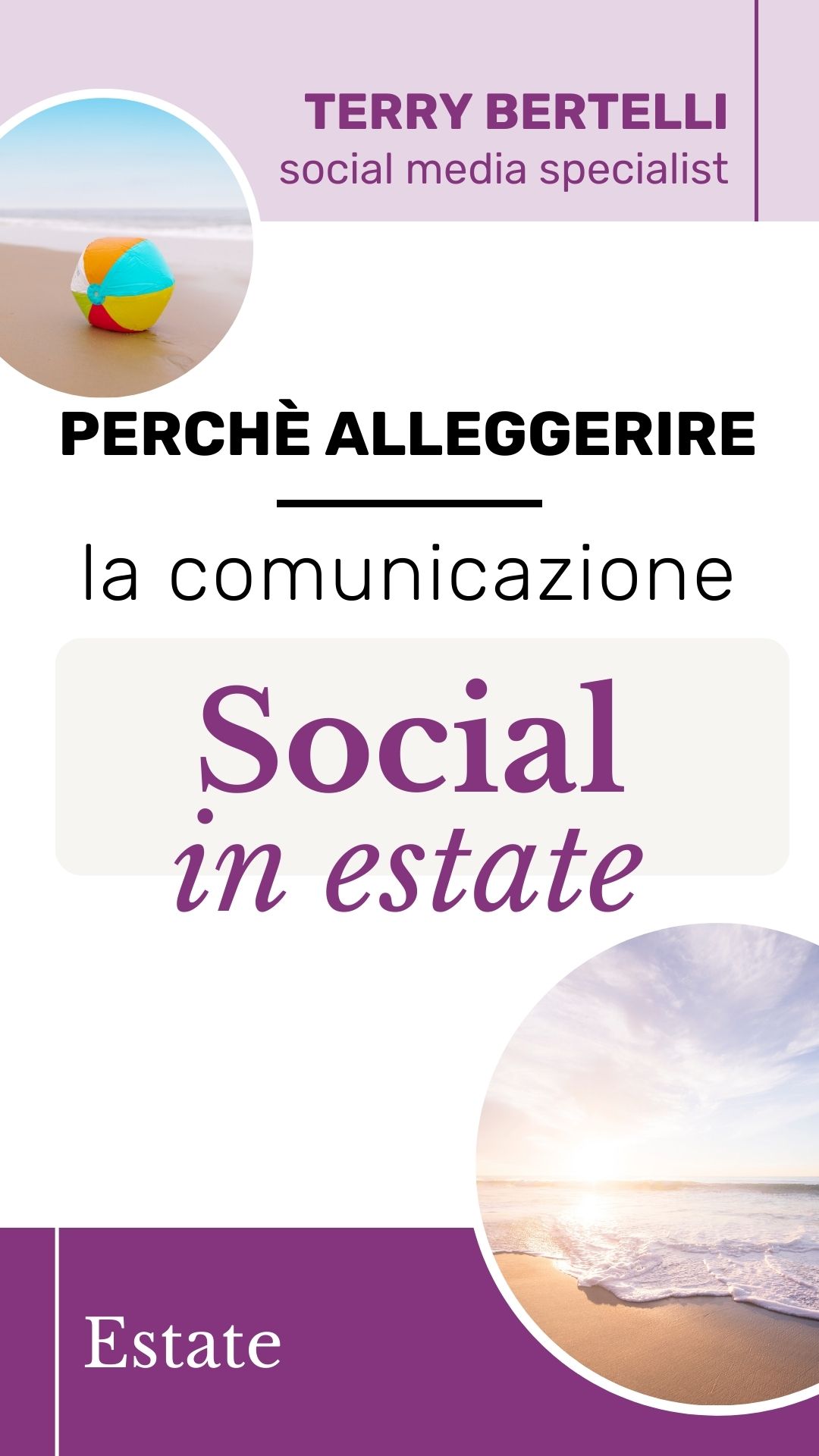 perche alleggerire la comunicazione social in estate